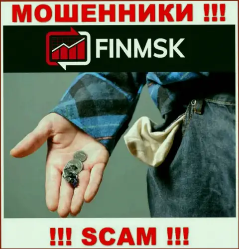 Даже если internet мошенники FinMSK Com пообещали вам целое состояние, не надо верить в этот разводняк