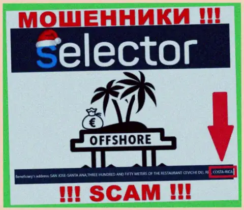 Из компании Selector Casino деньги возвратить невозможно, они имеют офшорную регистрацию - COSTA-RICA