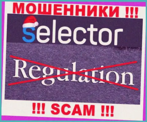 Знайте, организация Selector Casino не имеет регулятора - это АФЕРИСТЫ !!!