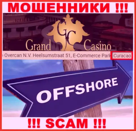 С организацией Grand Casino взаимодействовать ДОВОЛЬНО ОПАСНО - прячутся в офшоре на территории - Кюрасао