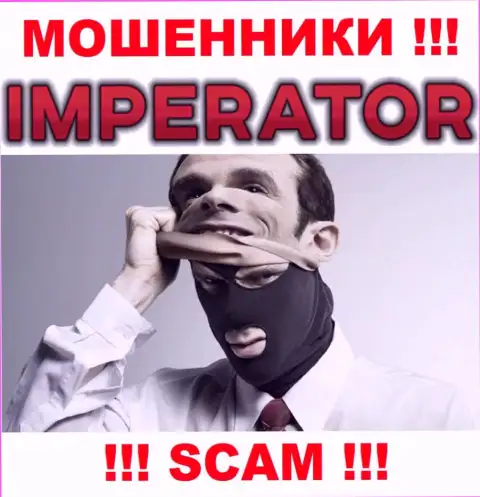 Компания Cazino Imperator скрывает своих руководителей - ВОРЫ !