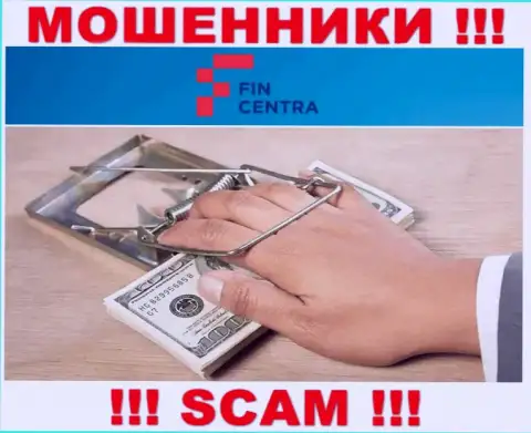 Отправка дополнительных денежных средств в дилинговую контору Фин Центра прибыли не принесет - это МОШЕННИКИ !!!