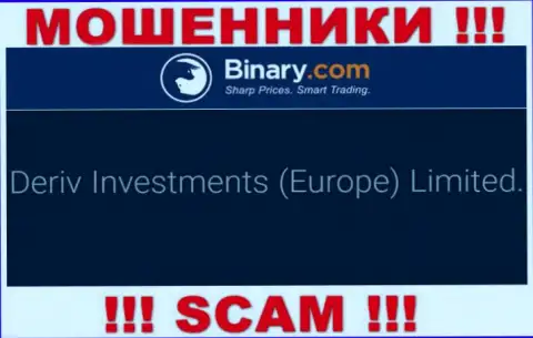 Deriv Investments (Europe) Limited - это контора, являющаяся юр. лицом Дерив Инвестментс (Европа) Лтд