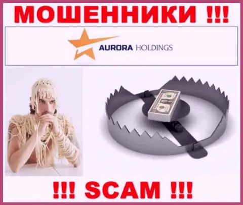 AuroraHoldings - это МОШЕННИКИ !!! Раскручивают валютных игроков на дополнительные финансовые вложения