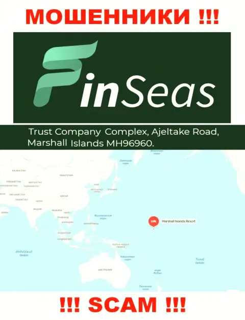Адрес регистрации мошенников Фин Сеас в офшоре - Trust Company Complex, Ajeltake Road, Ajeltake Island, Marshall Island MH 96960, эта инфа засвечена у них на официальном веб-ресурсе