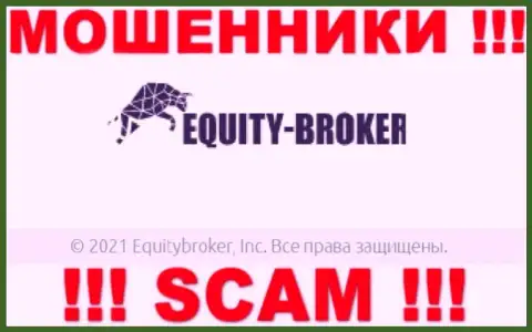 Equity-Broker Cc - это МОШЕННИКИ, а принадлежат они Equitybroker Inc