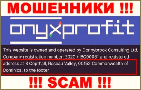 8 Copthall, Roseau Valley, 00152 Commonwealth of Dominica - офшорный адрес Оникс Профит, оттуда МОШЕННИКИ надувают лохов