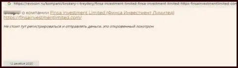 Создатель отзыва пишет, что FinsaInvestment Limited это МОШЕННИКИ !!! Совместно работать с которыми довольно опасно