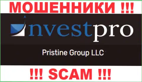 Вы не сможете сохранить собственные финансовые вложения работая с конторой NvestPro, даже если у них есть юр лицо Pristine Group LLC