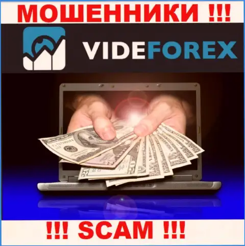 Не стоит доверять VideForex Com - обещают хорошую прибыль, а в итоге оставляют без средств