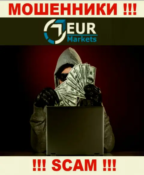 Вас раскручивают в компании EUR Markets на некие дополнительные финансовые вложения ??? Срочно делайте ноги - это лохотрон