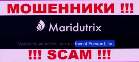 Шарашка Maridutrix Com находится под управлением компании Invest Forward, Inc.