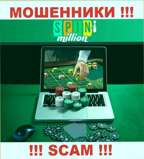 SpinMillion Com надувают наивных клиентов, работая в сфере Онлайн казино