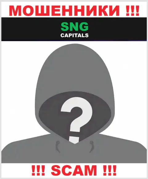 Инфы о прямых руководителях организации SNGCapitals найти не удалось - так что крайне рискованно иметь дело с этими разводилами